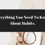 Are you Looking for good habits to start or even to replace the bad ones? If you want to improve your life, develop these habits to become a better person. habits of successful people/habits to start/habits tracker/habits printable/bad habits/daily habits to improve your life/