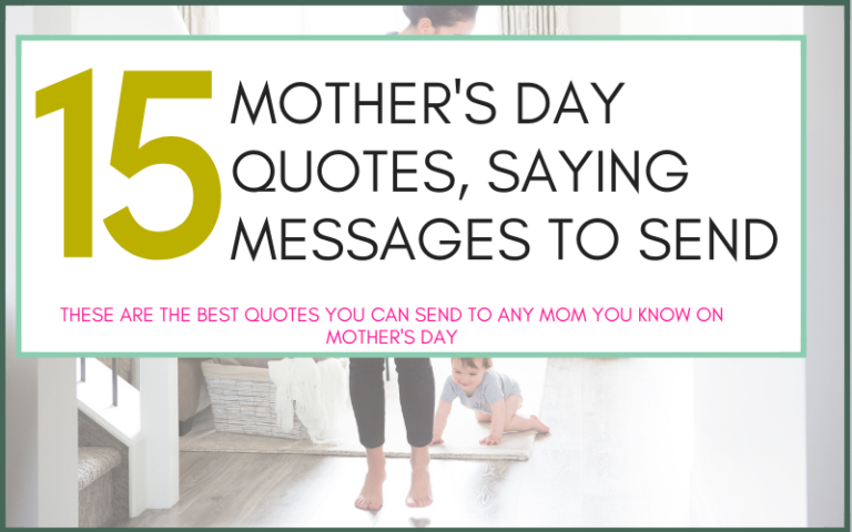 MOTHER'S DAY QUOTES, SAYING MESSAGES TO SEND-2